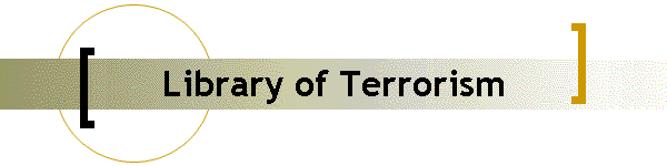Library of Terrorism
